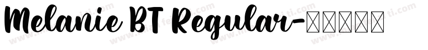 Melanie BT Regular字体转换